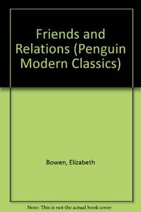 Friends And Relations (Penguin Modern Classics)