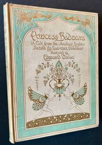 Princess Badoura: A Tale from the Arabian Nights