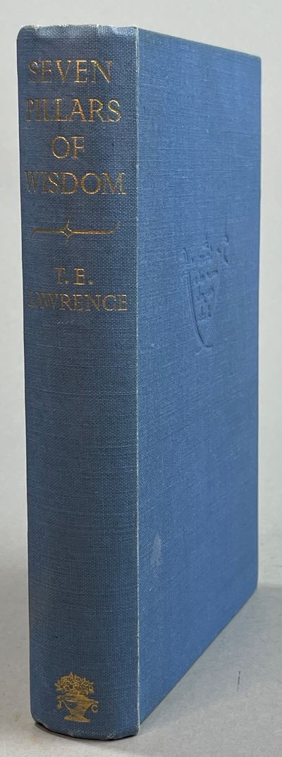 Seven Pillars of Wisdom. A Triumph.