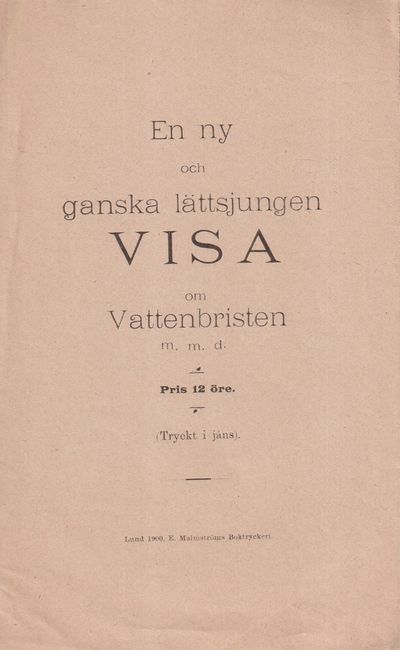 En ny och ganska lättsjungen visa om…