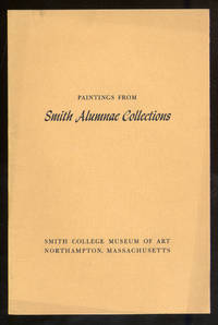 (Exhibition catalog): Paintings From Smith Alumnae Collections