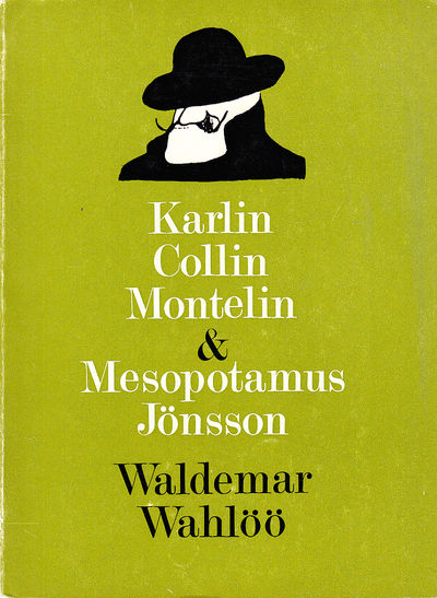 Karlin, Collin, Montelin och Mesopotamus Jönsson…