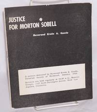 image of Justice for Morton Sobell: A sermon by Reverend Erwin A. Gaede, Unitarian Society of Westwood, January, 1958