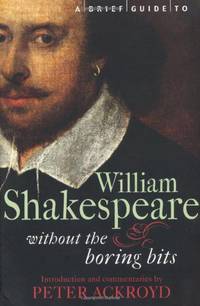 A Brief Guide to William Shakespeare (Brief Histories)