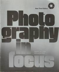 Photography in Focus: a basic text