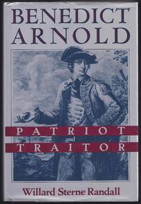 image of Benedict Arnold: Patriot and Traitor