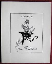 Ex-llibris Québec. Yves Fréchette by Louis Fréchette - from Librairie La Foret des livres (SKU: 001728)