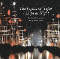 The Lights & Types of Ships at Night