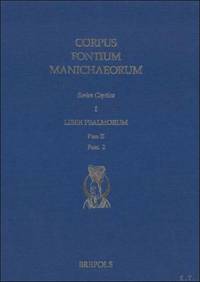 Manichaean Coptic Papyri in the Chester Beatty Library. Psalm Book Part II, 2 Die...