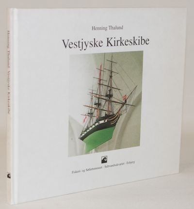 Vestjyske kirkeskibe.