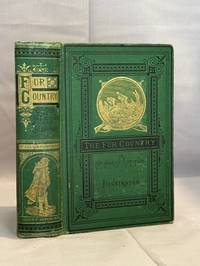 The Fur Country; or Seventy Degrees North Latitude