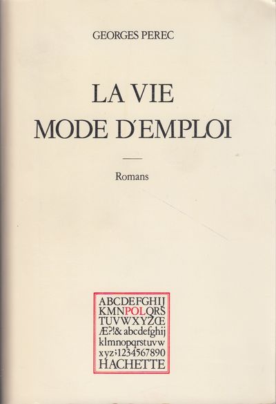 La vie mode d’emploi. Romans.
