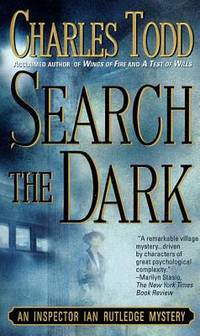 Search the Dark: An Inspector Ian Rutledge Mystery (Ian Rutledge Mysteries, 3)