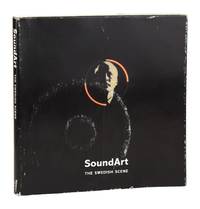 SoundArt: Swedish Contemporary Sound Artists [with CDs]