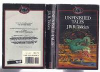 Unfinished Tales of Numenor and Middle-Earth (inc. Narn I Hin Hurin; Aldarion & Erendis; Line...