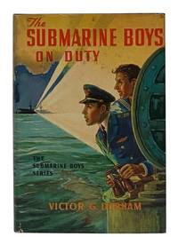 The Submarine Boys on Duty (The Submarine Boys Series Book 1)