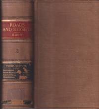 A Treatise on the Law of Roads and Streets. Volume 2 Only by William F Byron K. ; Elliott - Hardcover - Third Edition - 1911 - from Jonathan Grobe Books (SKU: 160562)