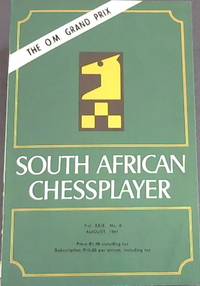 image of South African Chessplayer - Vol XXIX, No 8 - August 1981