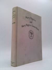 cover of MARY POPPINS AND MARY POPPINS COMES BACK - The Original Mary Poppins Stories on Which the Walt Disney Motion Picture is Based