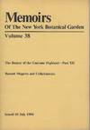 The Botany of the Guayana Highland - Part XII (Memoirs of the New York Botanical Garden Volume 38)