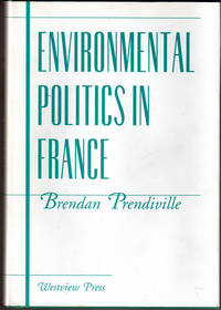 Environmental Politics in France