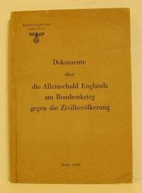 Dokumente über die Alleinschuld Englands am…