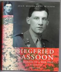image of Siegfried Sassoon - The Making of a War Poet: A Biography 1886-1918