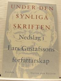 Under den synliga skriften. Nedslag i Lars…