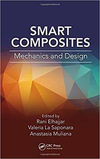 Smart Composites by Rani Elhajjar - Hardcover - 2014 - from Twain Engineering LLC (SKU: K14259)