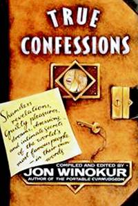 Winokur Jon Ed. : True Confessions (Hbk)