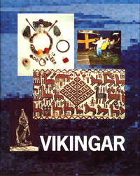 Vikingar. Med avsnitt om benfynd av Sabine Sten…