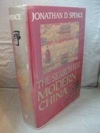 The Search for Modern China by Spence, Jonathan D