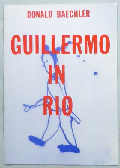 Donald Baechler: Guillermo in Rio.