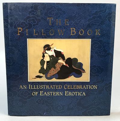 The Pillow Book. An Illustrated Celebration of…