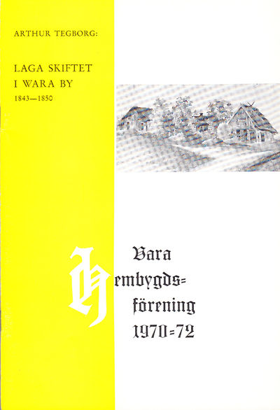Laga skiftet i Wara by 1843-1850. Med ingress av…