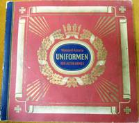 Waldorf-Astoria Uniformen der Alten Armee by Zigarettenfabrik G-M-B-H Munchen - Paperback - First Edition - from Ron Peterson Antiques (SKU: 1510072)