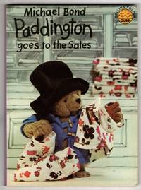 Paddington Goes to the Sales (Colour Cubs S.) by Michael Bond - 1976