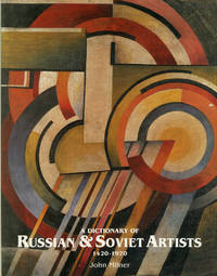 image of A Dictionary of Russian and Soviet Artists, 1420-1970
