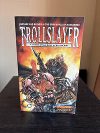Trollslayer (A Gotrek & Felix novel)