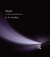 Hegel: A Re-Examination