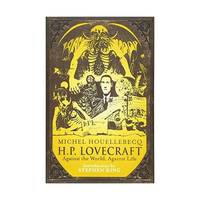 H.P. Lovecraft: Against The World, Against Life