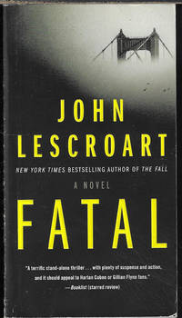 FATAL; A Novel