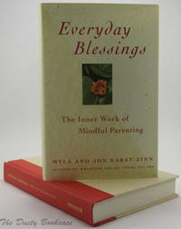 Everyday Blessings: Inner Work of Mindful Parenting