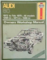 Audi Owners Workshop Manual: Fox 1973-79 (Haynes Owners Workshop Manuals Ser. No. 207)