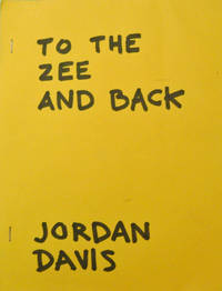 To The Zee And Back (Signed) by Jordan Davis - Paperback - Signed First Edition - 1998 - from Derringer Books (SKU: 19644)