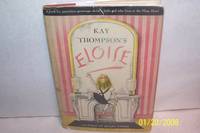 Eloise by Kay Thompson - first U. K. Edition. - 1957 - from mclinhavenbooks (SKU: 0004900)