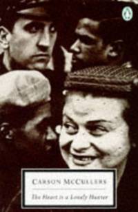 The Heart is a Lonely Hunter (Penguin Twentieth-Century Clas)