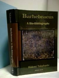 BARHEBRANEUS: A BIO-BIBLIOGRAPHY