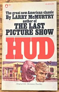 Hud (Horseman, Pass By) by Larry McMurtry - from My Book Heaven (SKU: 64355)
