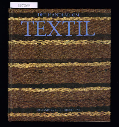 Det handlar om textil.
